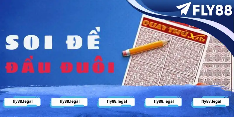 Soi đề đầu đuôi là dự đoán số xuất hiện ở vị trí thứ nhất và cuối cùng trong KQXS